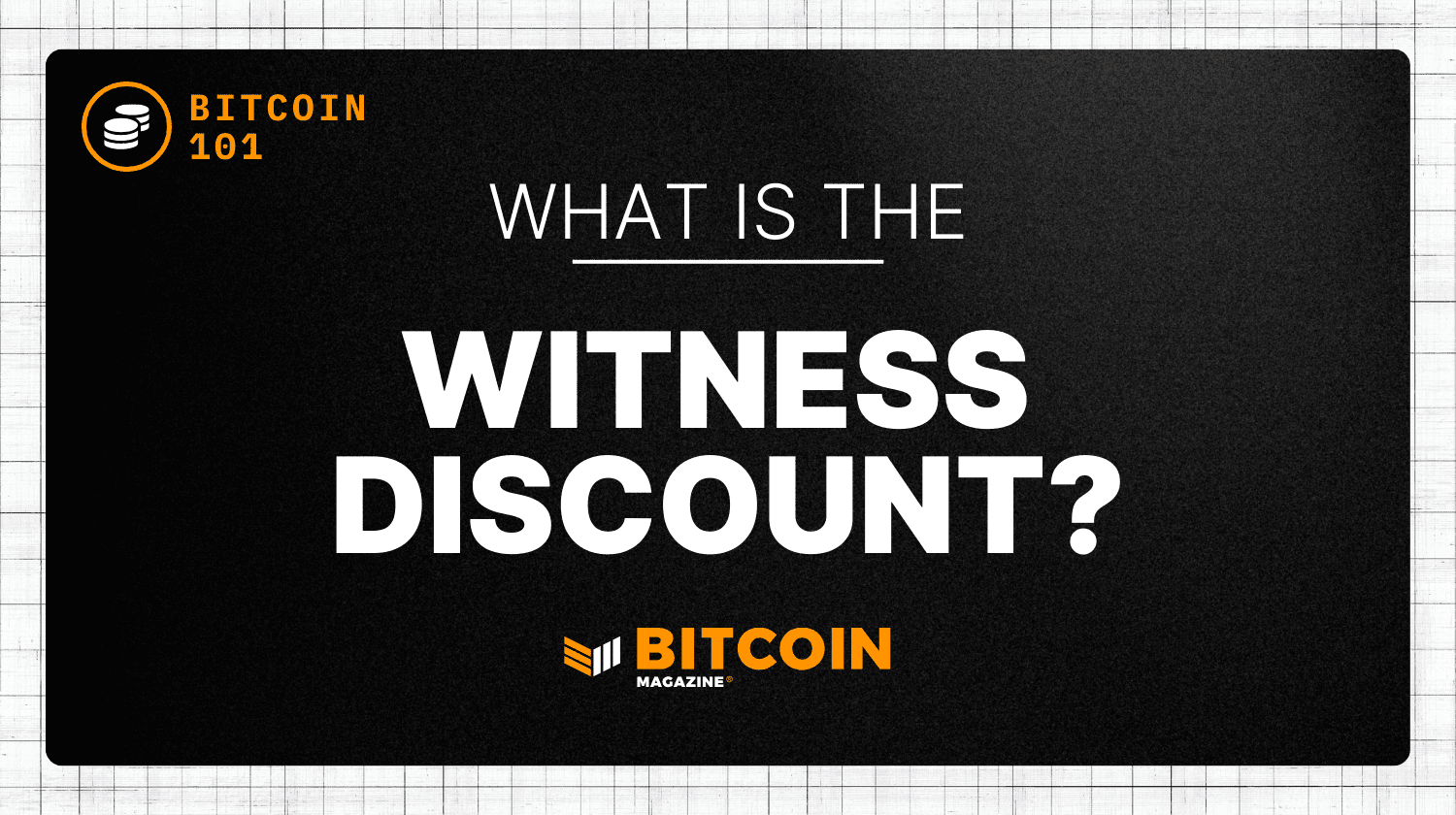 What is the witness discount